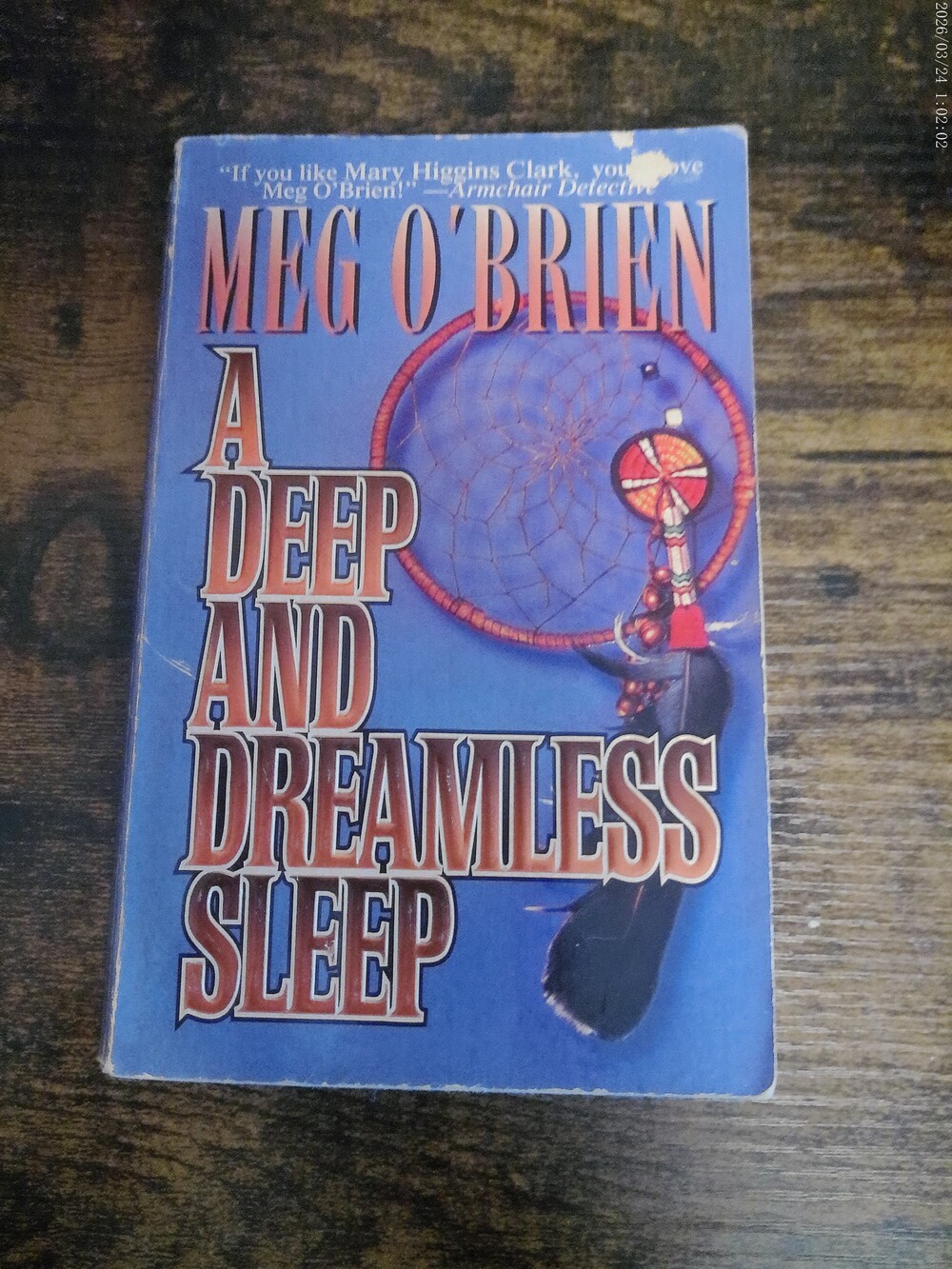 A Deep and Dreamless Sleep by Meg O'Brien